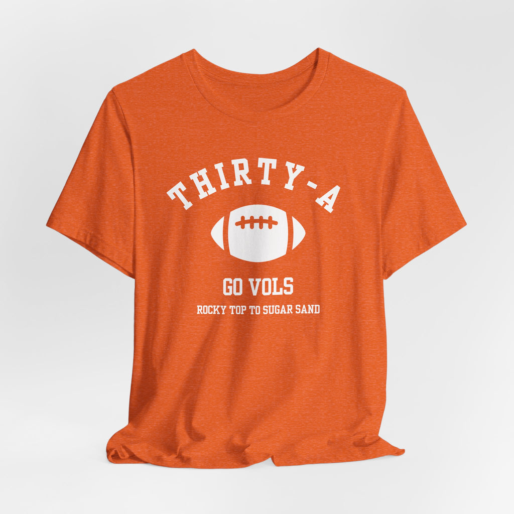 Thirty-A Go Vols Tee