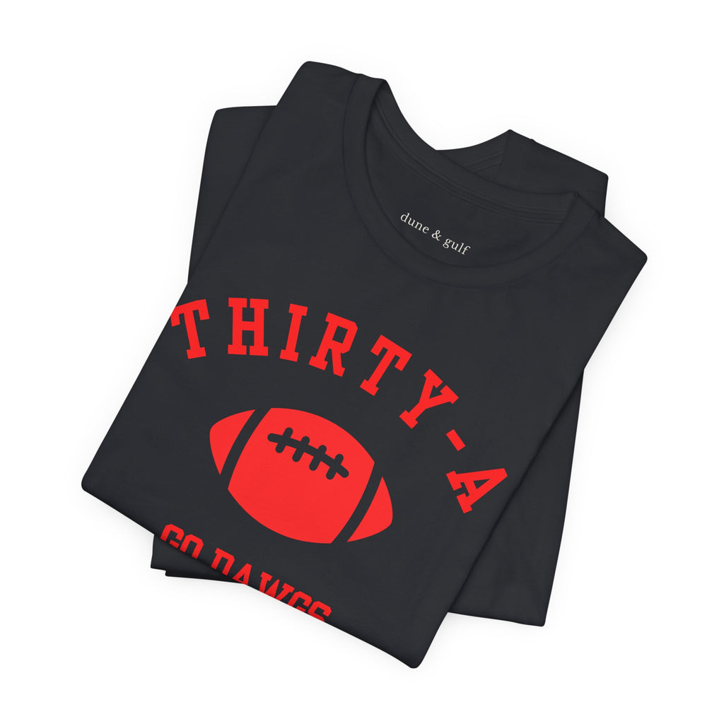 Thirty-A Dawgs Tee
