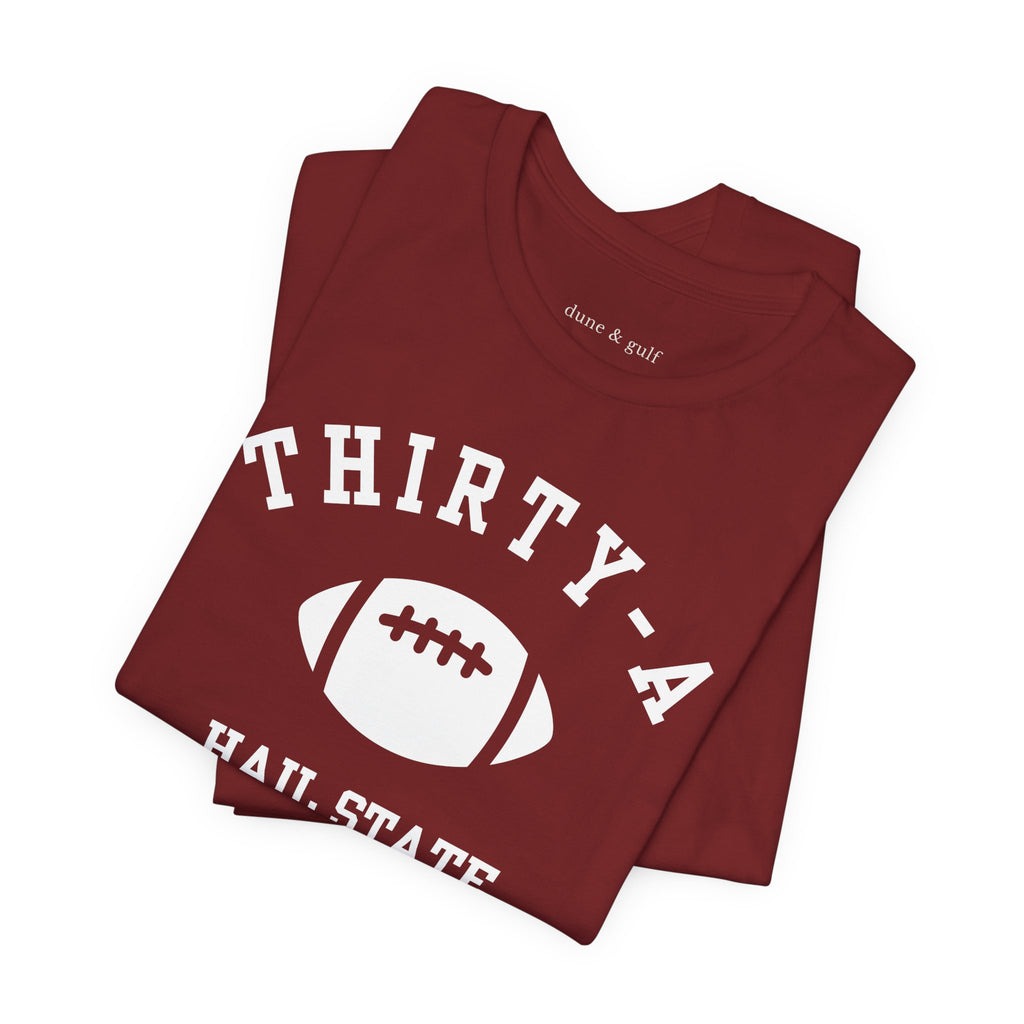 Thirty-A Hail State Tee