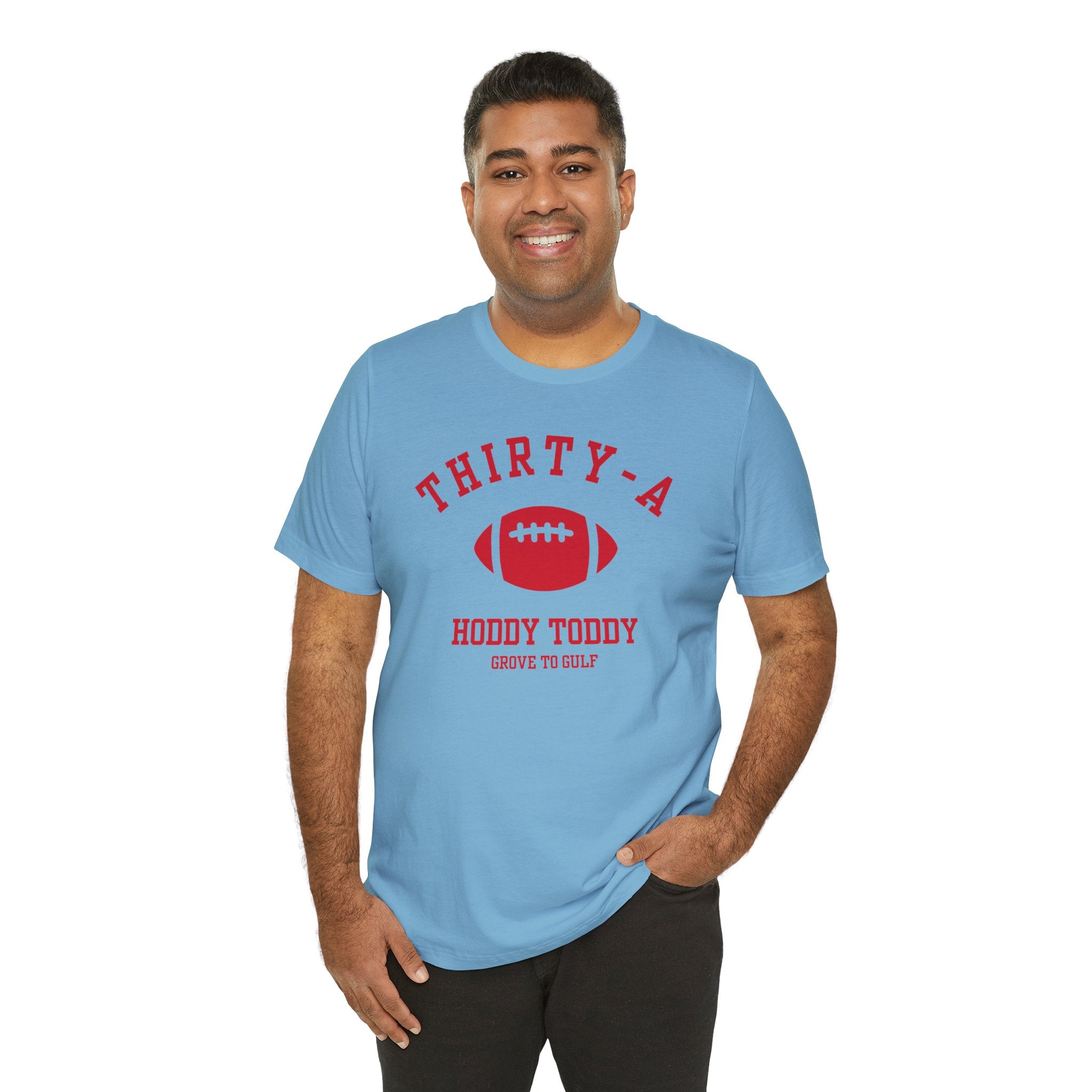 Thirty-A Hoddy Toddy Tee