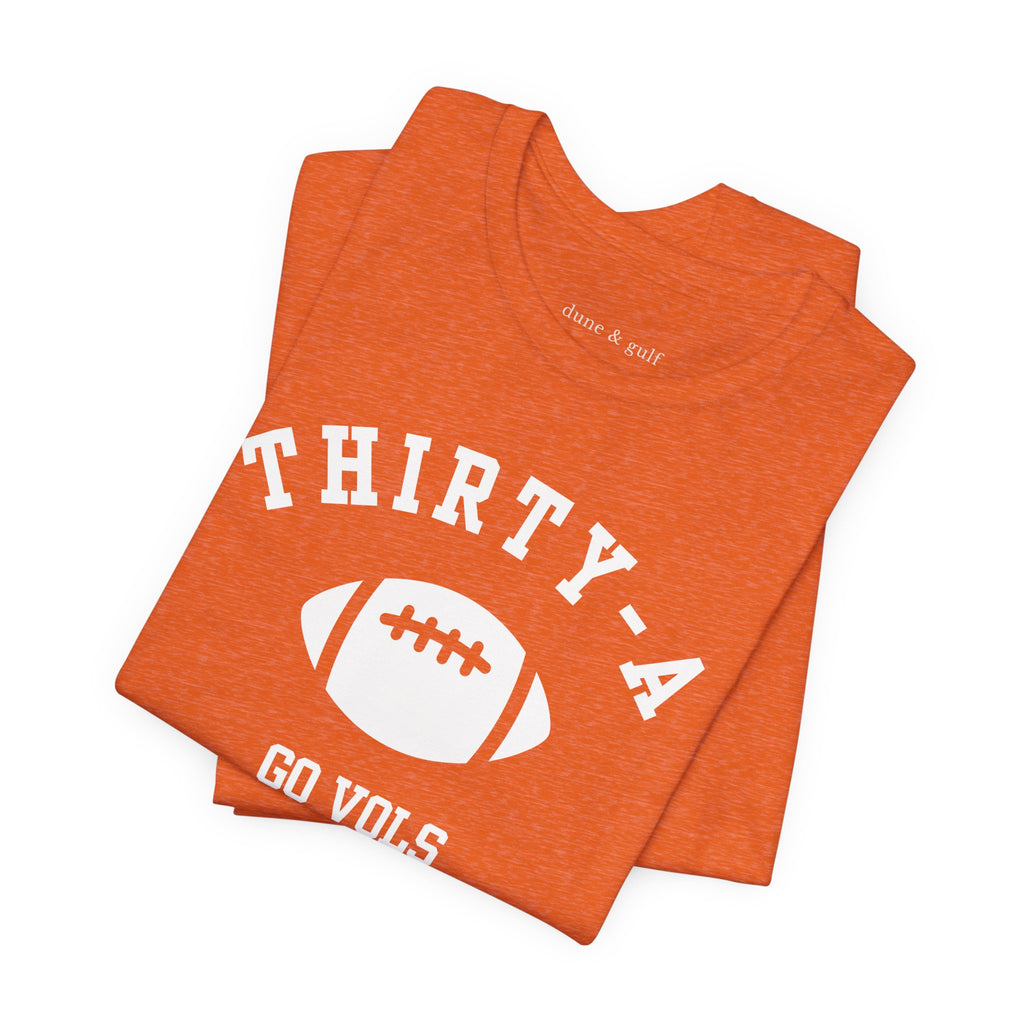 Thirty-A Go Vols Tee